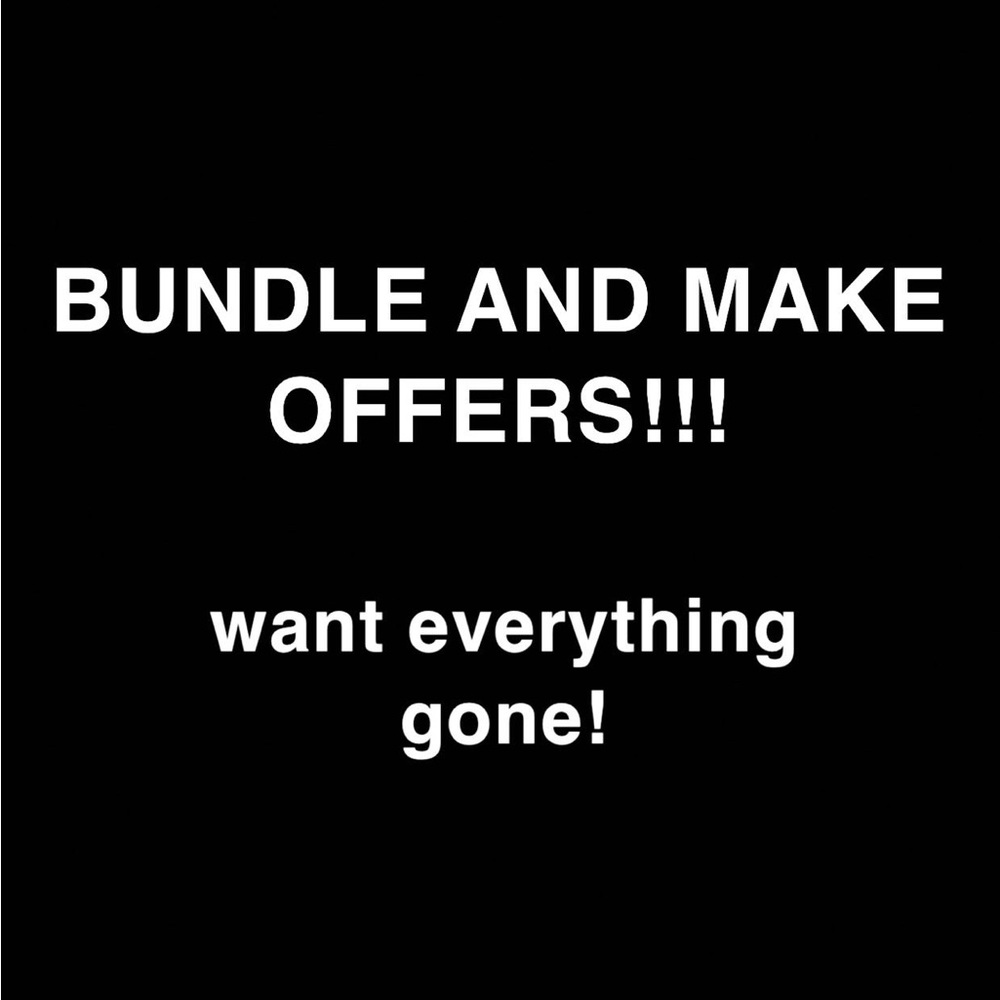 BUNDLE AND MAKE ME OFFERS!!!
